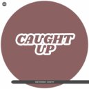 Igor Pumphonia - Caught Up ()