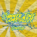 G3n3xgy - Summer Time Come Alive ()
