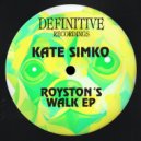 Kate Simko - Royston\'s Walk (Original Mix)