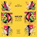 Mat.Joe - Ya Still Know