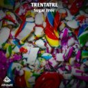 Trentatre - Sugar Free (Original Mix)