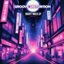 Groove Distortion - Spit It Out