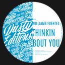 Williams Fuentes - Alone In My Bed Waiting 4 U