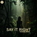 Celestial Mayan - Say It Right