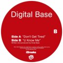 Digital Base - You Know Me