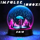 INNOXI & IMPULSE - RAIN ()