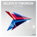 Eleven Skies - Believe in Tomorrow