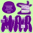 Theodore Kittens - Winner Stays On (Extended Mix)