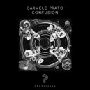 Carmelo Prato - Confusion