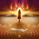Tangela - Make A Mark