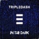 TripleDash & Anki - In The Dark (feat. Anki) ()