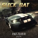 HØJDER - SLICK DAT ()