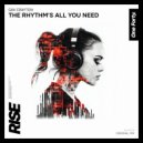 Gav Crayton - The Rhythms All You Need (Extended Mix)