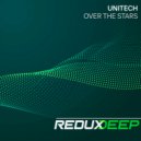 Unitech - Over the Stars (Extended Mix)