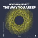 Northern Project - The Way You Are