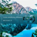 Juan Almiñana Obando - Believe It