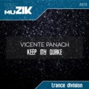Vicente Panach - Keep My Quake