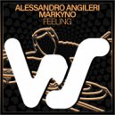 Alessandro Angileri, Markyno - Feeling