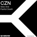 CZN - Misery Is Your Destiny (Original Mix)
