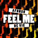 Dj Afonso de Vic - Feel Me ()
