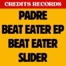 Padre - Beat Eater (Original Mix)