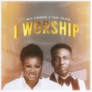 Enkay Ogboruche & Frank Edwards - I Worship ()