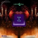 calvin bliss - Trick Or Treat ()
