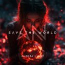 Aurora Night - Save The World ()