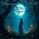 Rahimov & Teddy-R - Луна ()