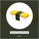 Traumer, Anton, antraum - Mata