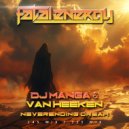 DJ Manga & Van Heeken - Neverending Dream