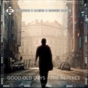 Monroe, NAEMS, Robbie Rosen - Good Old Days (Gelida Remix)