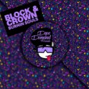 Block & Crown - BURNIN' SOULS