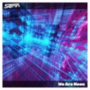 Senn - We Are Neon