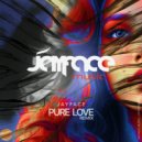 Jayface - Pure Love