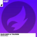 Oleg Espo & Tulegen - Memories (Radio Edit)