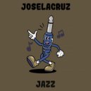 Joselacruz - Jazz (Original Mix)