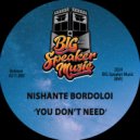 Nishant Bardoloi - You Don\'t Need (Edit)