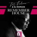 Pat Bedeau, DJ Romain - Remember House