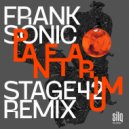 Frank Sonic - Planetarium (Stage42 Remix)