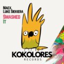 Maex, Luke Siekiera - Smashed It (Instrumental Mix)