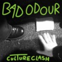 Culture Clash - Bad Odour (Original Mix)