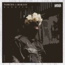 Torcha & Rakjay - Bandito (Rakjay Remix)