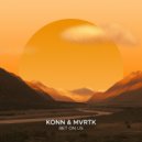 Konn & MVRTK - Bet On Us (Extended Mix)
