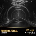Horatio & FOLUAL - Submarine