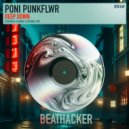 Poni PunkFlwr - Deep Down
