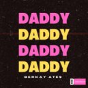 Berkay Ateş - Daddy