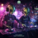 Futurist & DoctorSpook - Time Travel ()