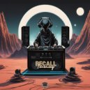 Recall - Destitude