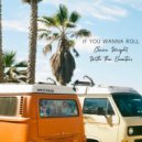 Claire Wright & The Elovaters - If You Wanna Roll ()